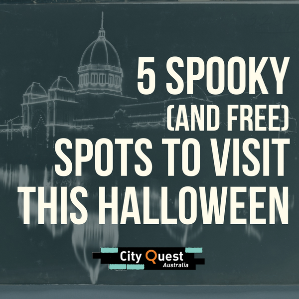 5 Spooky (and Free) Spots to Visit in Melbourne this Halloween